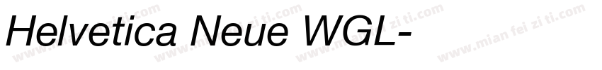 Helvetica Neue WGL字体转换